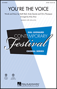 cover You're the Voice SATB choral sheet music cover